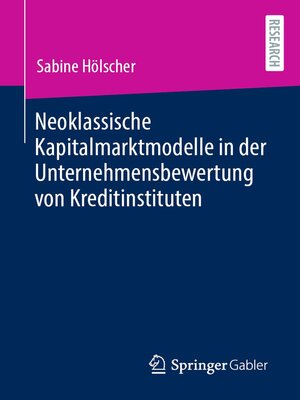 cover image of Neoklassische Kapitalmarktmodelle in der Unternehmensbewertung von Kreditinstituten